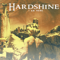 Hardshine - I am here